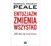 L'enthousiasme change tout Norman V. Peale (Buch auf Polnisch)
