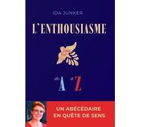 L'enthousiasme de A à Z