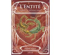 L'Entité - Seconde vie