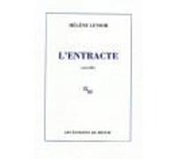 L'entracte Hélène Lenoir (Auteur)
