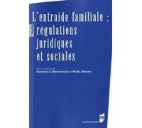 L'entraide Familiale : Régulations Juridiques Et Sociales