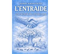 L'Entraide, un facteur de l'évolution