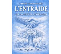 L'Entraide, un facteur de l'évolution
