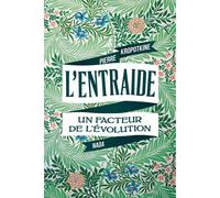 Nada – L'entraide : un facteur de l'évolution