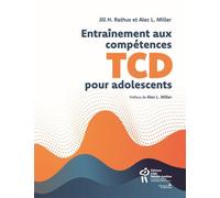 L'entraînement aux compétences de la thérapie comportementale pour adolescents - Collectif - Hopital Sainte-Justine - broché - Etude