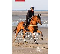 L'entraînement du couple cheval de sport/cavalier : exemple en coucours complet