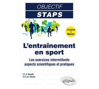 L'entraînement en sport Méthodologie et exercices intermittents - Hervé Assadi - Ellipses - broché - Guide