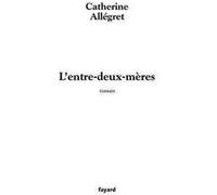 L'entre-deux-mères