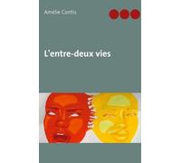 L'entre-Deux Vies