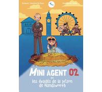 L'Entre-Reve Mini Agent 02 : Les Evadés De La Prison De Wandsworth