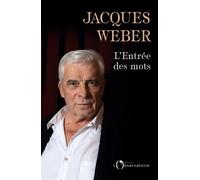 L'entrée des mots - Jacques Weber - L'observatoire Eds De - broché - Etude