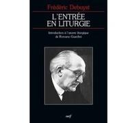 L'entrée en liturgie Frédéric Debuyst (Auteur)
