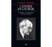 L'entrée en liturgie - Frédéric Debuyst - Cerf - broché - Essai
