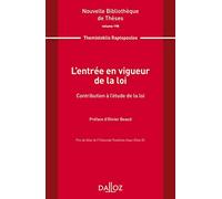 L'entrée en vigueur de la loi - Volume 198