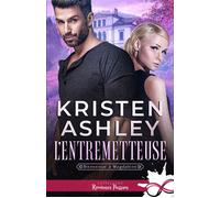 L'entremetteuse Bienvenue à Magdalene, T1 - Kristen Ashley - MxM Bookmark - broché - Roman