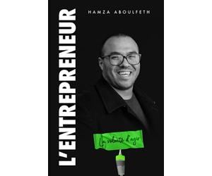 L'entrepreneur: La volonté d'agir