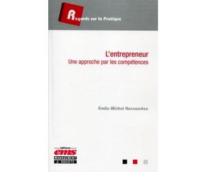 L'entrepreneur Une approche par les compétences. - Emile Michel Hernandez - Ems Management Et Societes - broché - Etude