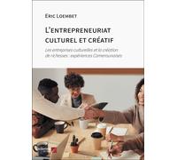L'entrepreneuriat Culturel Et Créatif - Les Entreprises Culturelles Et La Création De Richesses : Expériences Camerounaises