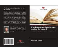 L'entrepreneuriat Durable, Un Jeu De Hasard