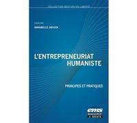 L'entrepreneuriat humaniste Annabelle Jaouen (Auteur)