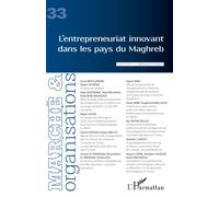 L'entrepreneuriat innovant dans les pays du Maghreb