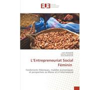L'Entrepreneuriat Social Féminin: Fondements théoriques, modèles économiques et perspectives au Maroc et à l'international