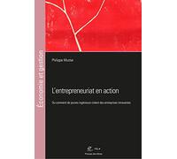 L'entrepreunariat en action: Ou comment de jeunes ingénieurs créent des entreprises innovantes