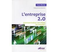 L'entreprise 2.0 Yvan Michel (Auteur)