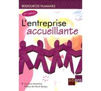 L'entreprise accueillante - 2ème édition - Lucienne Maréchal - Edi Pro - broché - Etude