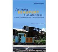 Gauthiérot – L'entreprise Beauport (Guadeloupe) – Aménagement & transformation sociale – Broché