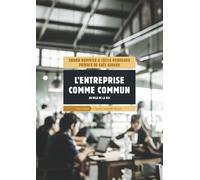 L'entreprise Comme Commun - Au-Delà De La Rse