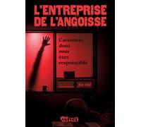 L'Entreprise de l'angoisse LÂ´Aventure dont vous êtes responsable - Ray Clid - Velvet - broché - Roman