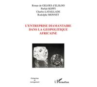 L'entreprise diamantaire dans la géopolitique africaine - Charles Lataillade - L'harmattan - broché - Etude