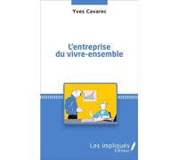 L'entreprise du vivre-ensemble