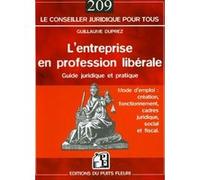 L'entreprise en profession libérale Guillaume Duprez (Auteur)