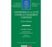 L'entreprise et la lutte contre le changement climatique Ana-Maria Ilcheva (Auteur)