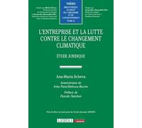 L'entreprise et la lutte contre le changement climatique Ana-Maria Ilcheva (Auteur)