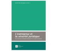 L'entreprise et la sécurité juridique