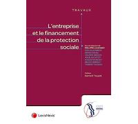 L'entreprise et le financement de la protection sociale