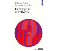 L'Entreprise Et L'Ethique