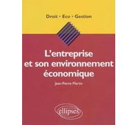 L'entreprise et son environnement économique