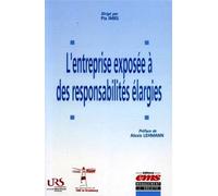 L'entreprise exposée à des responsabilités élargies - Pia Imbs - Ems Management Et Societes - broché - Etude