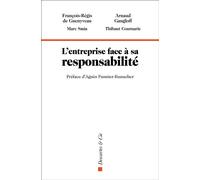 L'entreprise face à sa responsabilité - François-Régis de Guenyveau - Descartes Et Cie - broché - Essai