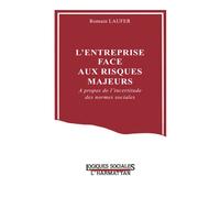 L'entreprise face aux risques majeurs