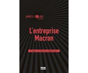L'entreprise Macron Bernard Dolez (Auteur)