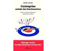 L'entreprise malade des fonctionnaires