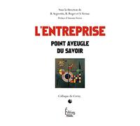 L'Entreprise. Point aveugle du savoir