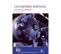 L'entreprise Rhénane - Mythe Ou Réalité ? Hommage À Michel Hau