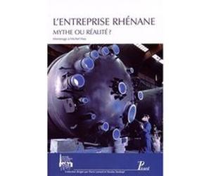 L'entreprise rhénane : mythe ou réalité ? Nicolas Stoskopf (Editeur du volume), Pierre Lamard (Editeur du volume), STOSKOPF NICOLAS/LAMARD PIERRE (Auteur)