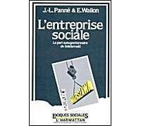 L'entreprise Sociale - Le Pari Autogestionnaire De Solidarnoçsçc